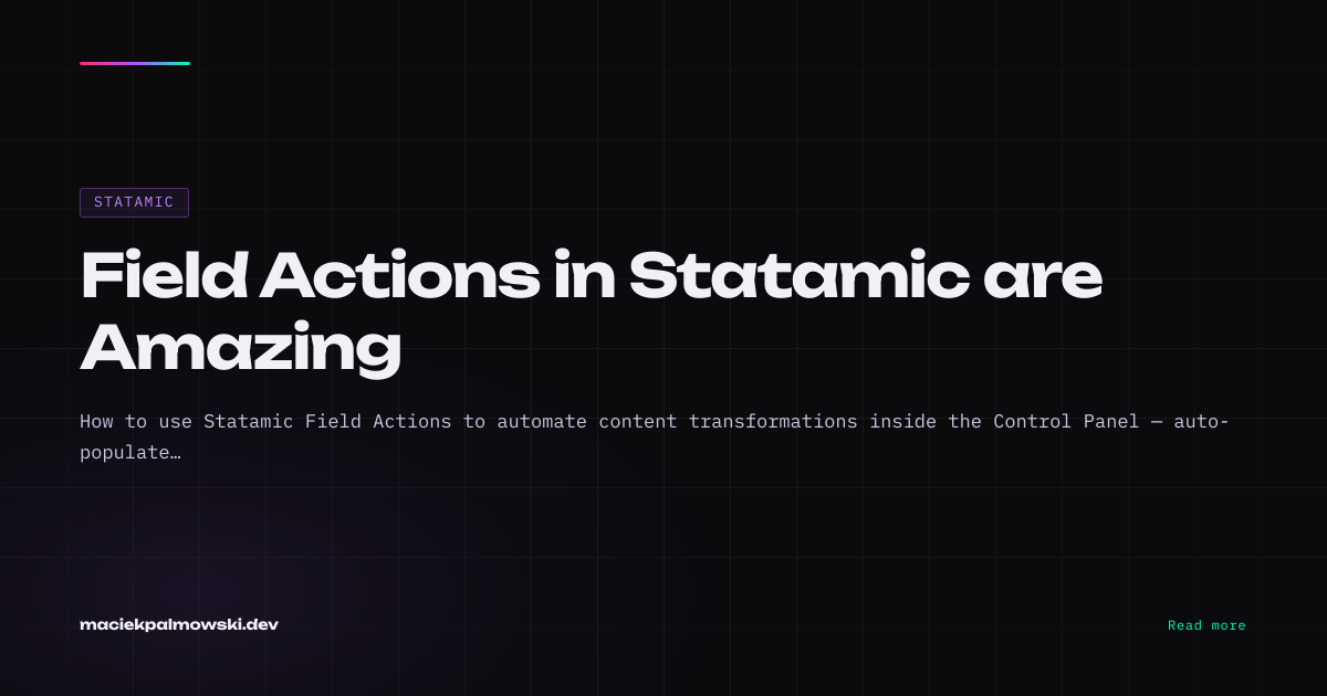 Field Actions in Statamic are Amazing | Maciek Palmowski